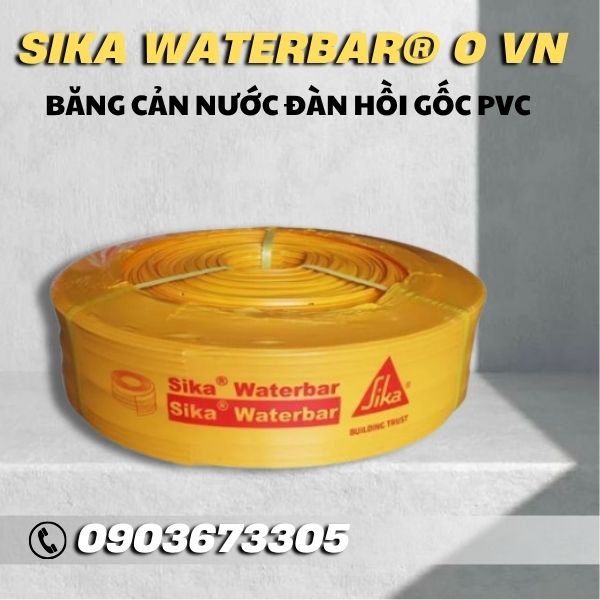 Băng Cản Nước Sika Waterbar O25 10 Băng Cản Nước Sika Waterbar O25 VN