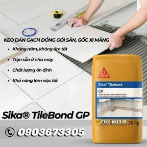 Keo Dán Gạch Sika Tilebond GP